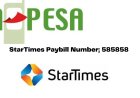 StarTimes Paybill Number 585858: How To Pay For Your StarTimes Packages Using Mpesa in 2024