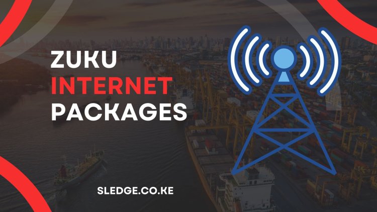 Zuku Internet Packages, Prices, and Coverage for Home and Business 2023
