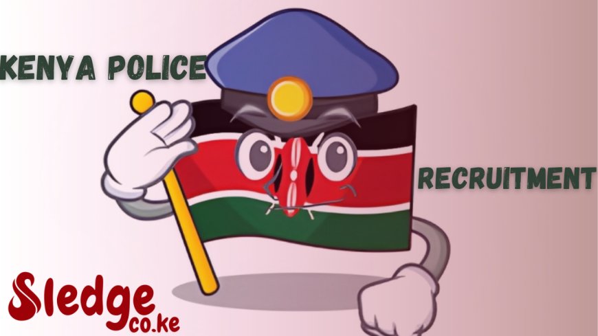 Kenya Police Recruitment 2023/2024: Application Form, Dates, Centers, Requirements, and PDF Access on www.npsc.go.ke Portal