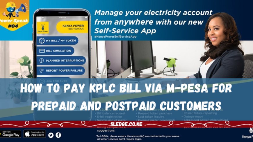 How to Pay KPLC Bill via M-Pesa for Prepaid and Postpaid Customers