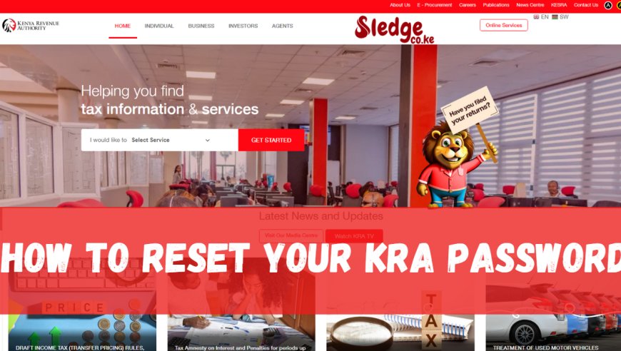 How to Reset Your KRA Password: A Simple Guide